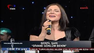 Serpil Sarı Divane Gönlüm Benim 30 12 2012 Yoldaş Türküler
