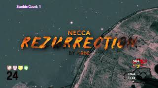 Necca Uc Rezurrection - Black Ops Zombies Montage