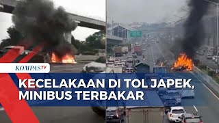 Kronologi Kecelakaan Minibus di Tol Japek, Kendaraan Terseret dan Terbakar