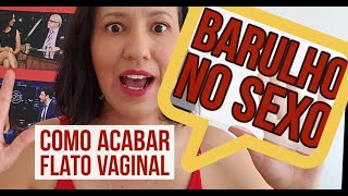Como Acabar Com Flatos Is Enlouqueça Ele Com Mais Prazer E Ganhe Mais Força Na Região Intima