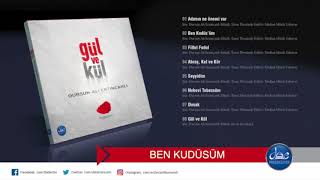 Dursun Ali Erzincanlı Ben Kudüsüm (Gül ve Kül Şiir Albümü/ 2018)