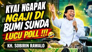 HILARIOUS SERMON BY KYAI NGAPAK IN SUNDANESE!! KYAI SOBIRIN RAWALO