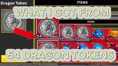 I OPENED 54 DRAGON TOKENS DURING THE DRAGON UPDATE IN BLOX FRUITS