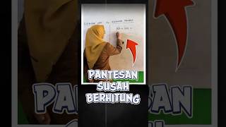 Pantas Pada Kesulitan Berhitung.