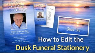 How to Edit the Dusk Funeral Stationery Template