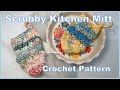 FRIDAY FUN DAY Learn To Crochet The Scrubby Kitchen Mitt Crochet Pattern Crochetpatterns Crochet 