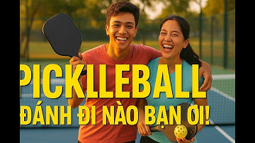 Pickleball – Đánh Đi Nào Bạn Ơi! – – Stress relief– Friendship & community–happiness medicine