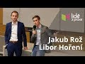Jakub Rož a Libor Hoření – Jak jsme řídili firmy z lavice, když se třídní nedívala | LIDÉ Z PRAXE