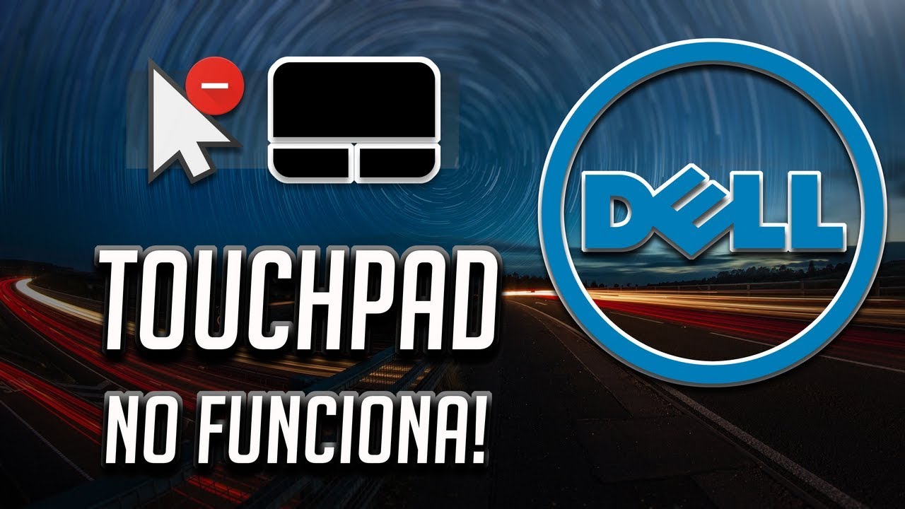Touchpad de Mi Dell Laptop No Funciona en Windows 10/8/7 YouTube