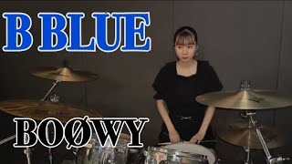 B BLUE ／ BOOWY    ドラム  叩いてみた maki drums