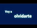 Reik - Voy a olvidarte