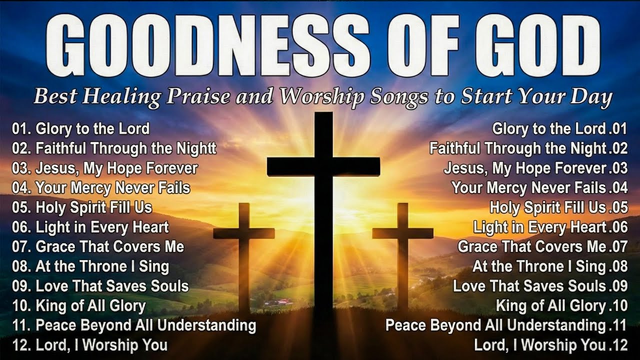 Goodness Of God | Hillsong Worship Songs 2026 | Christian Worship Music With Lyrics