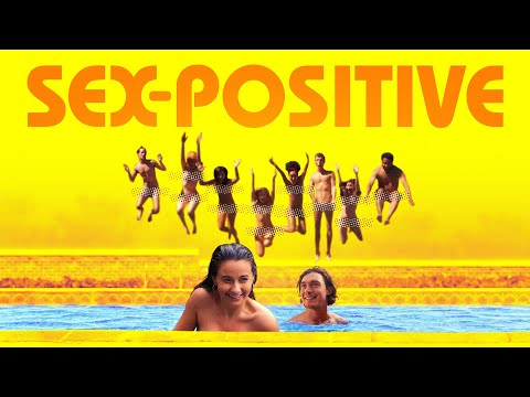 Sex-Positive | Official Trailer