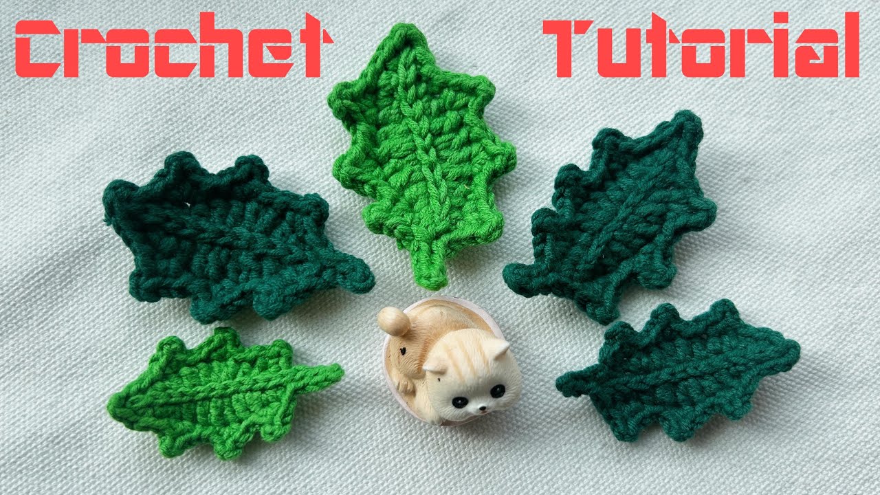 Простая схема вязания крючком листьев падуба | Рождественское украшение 