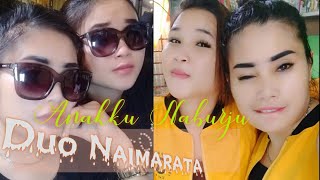 ANAKKU NABURJU DUO NAIMARATA TERBARU LIVE