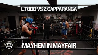 L.TODD VS Z.CAPPARANGA | Mayhem in Mayfair 3