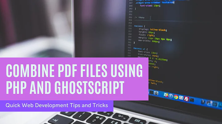 Combine PDF Files using PHP and GhostScript | Quick Web Development Tips and Tricks