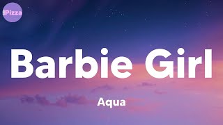 Video thumbnail of "Aqua - Barbie Girl (Lyrics)"
