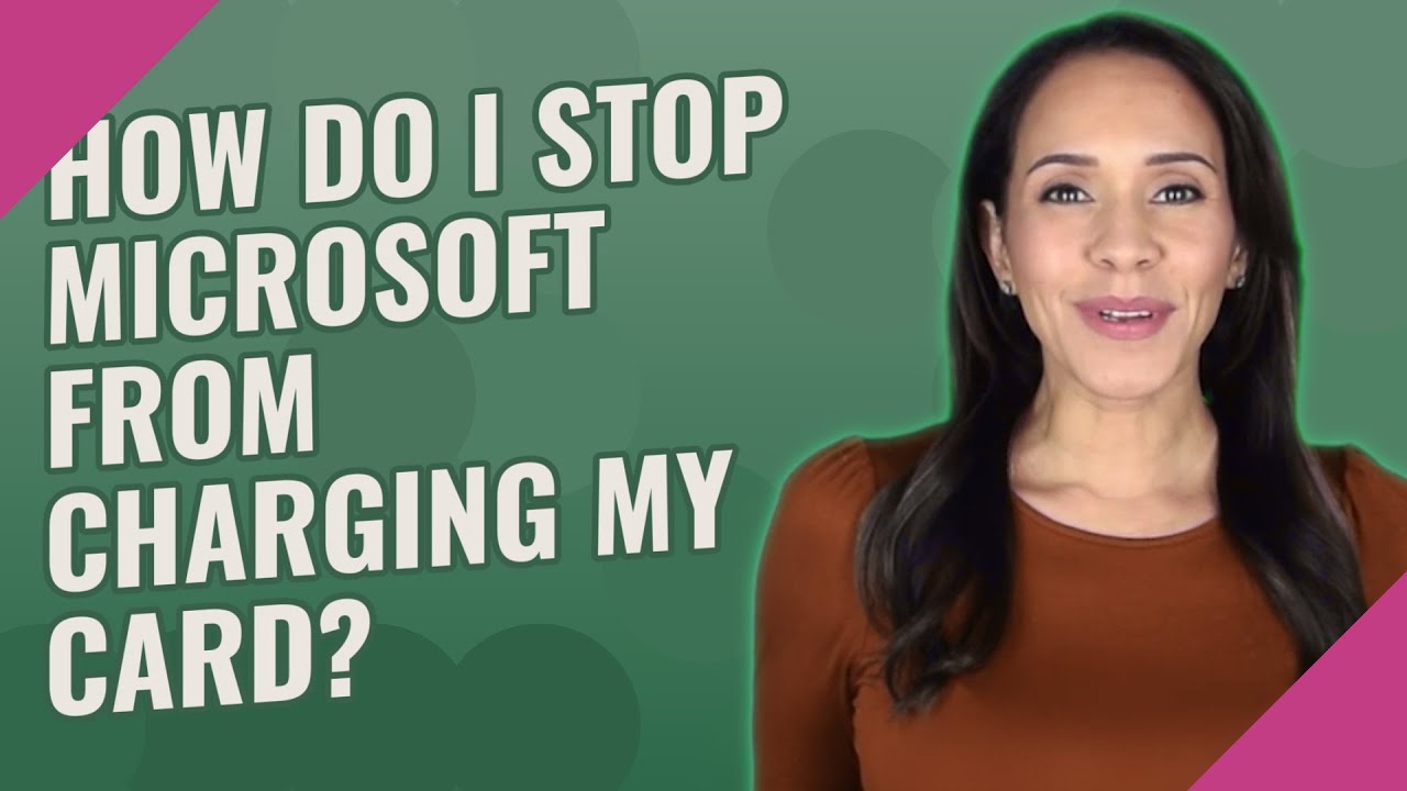How do I stop Microsoft from charging my card? - YouTube