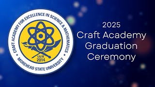 2025 Craft Academy Graduation Ceremony