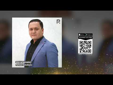 Farhod Sadullayev — Umr so'qmoqlari | Фарход Садуллаев — Умр сукмоклари (AUDIO)