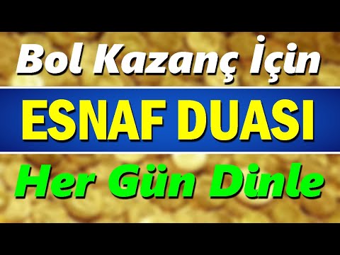 BOL MÜŞTERİ ÇEKEN ESNAF DUASI DİNLE (En Etkili Dua)