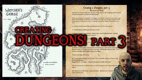 Encounters and Prep for D&D (Creating A Dungeon, part 3)