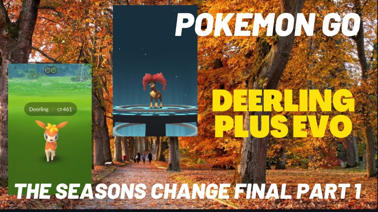 Pokémon Go PoGo New Quest The Season Change Part 1 Final Deerling