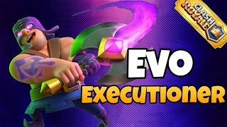 new deck Evo Executioner draft , clash Royale