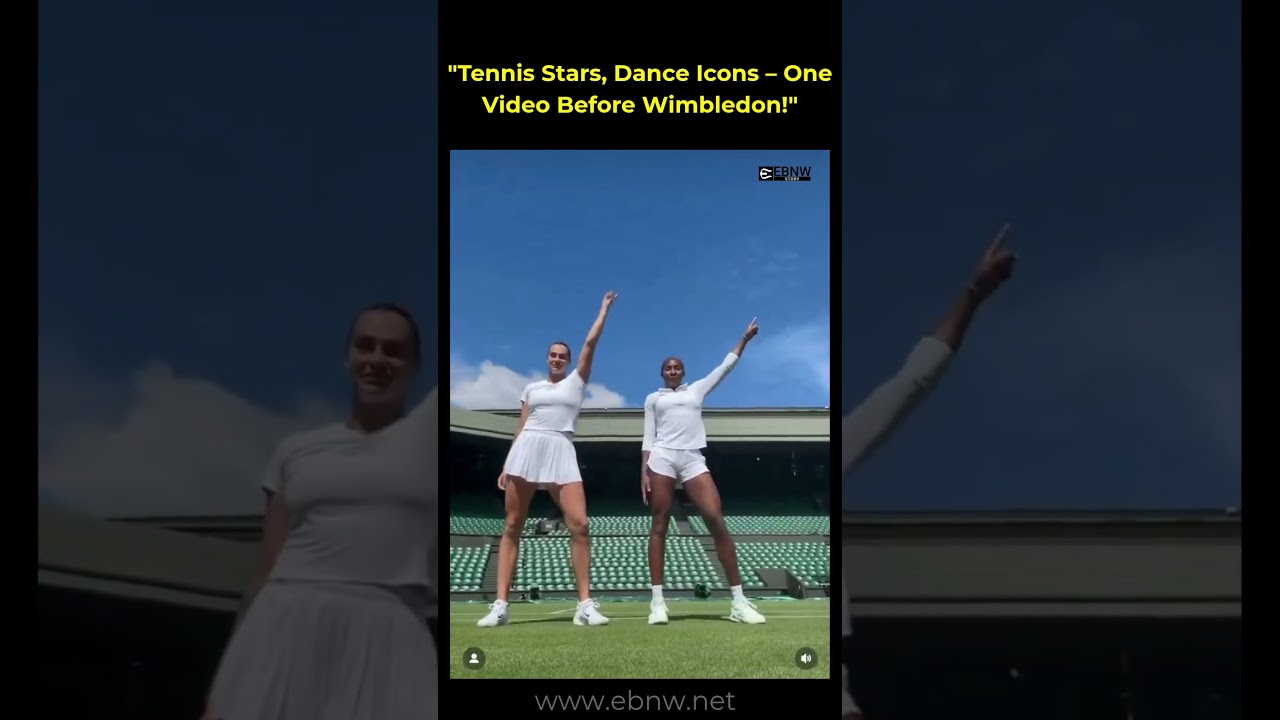 "Tennis Stars, Dance Icons – One Video Before 