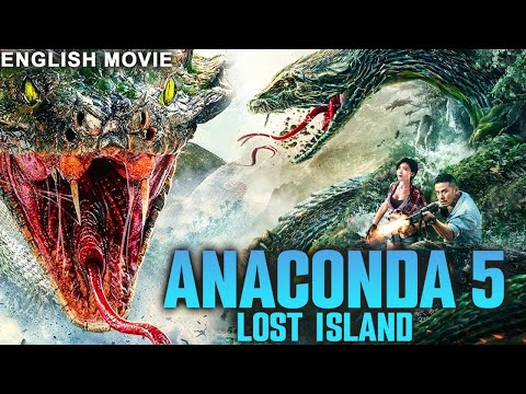 ANACONDA 5 LOST ISLAND Hollywood English Movie Superhit Action Adventure Free Movie In English  ANACONDA 5 LOST ISLAND Hollywood English Movie Superhit Action Adventure Free Movie In English