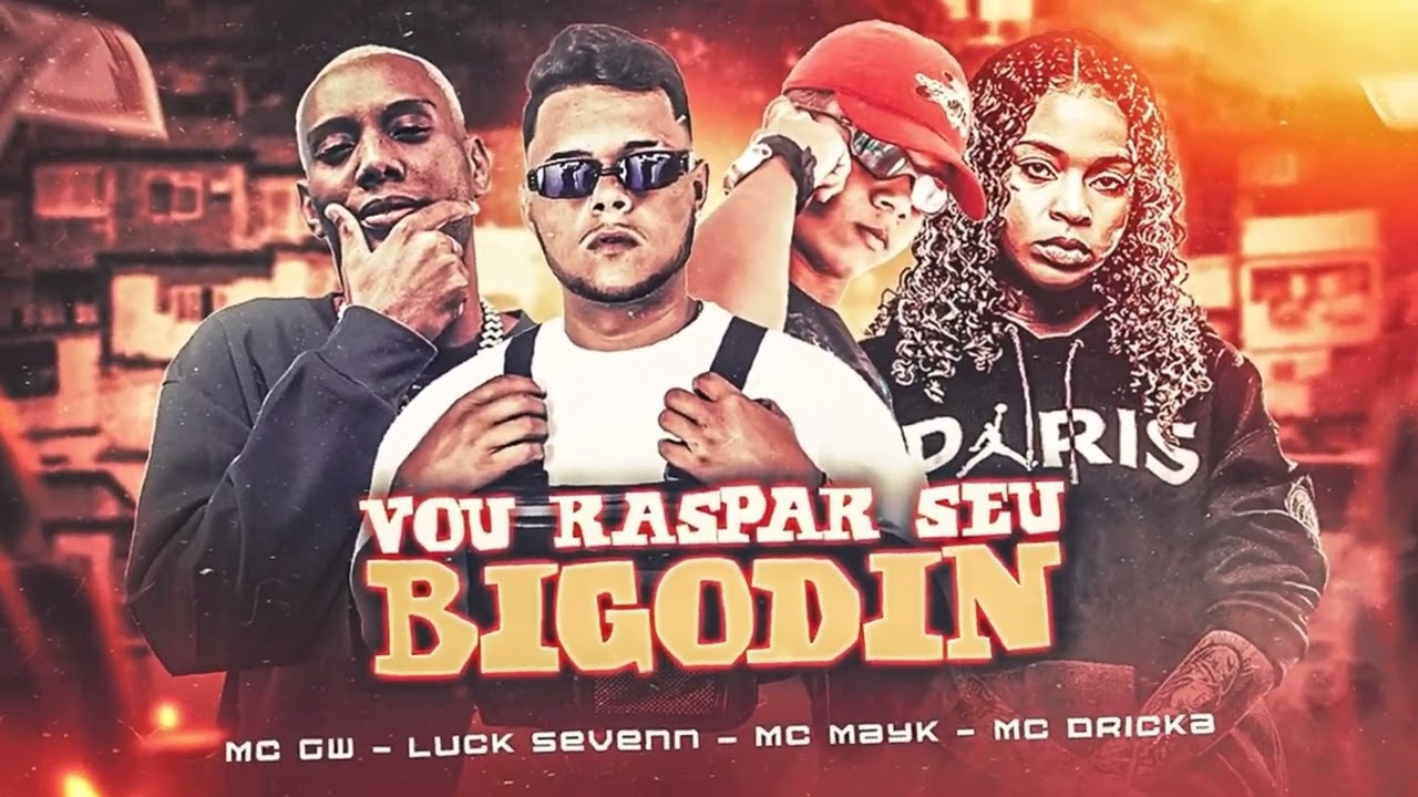 VOU RASPAR SEU BIGODIN- MC MAYK, LUCK SEVENN(Official Music)