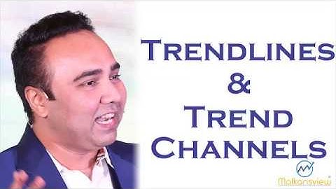 Trendlines & Trend Channels