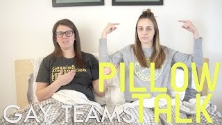 Gay Teams - Pillow Talks