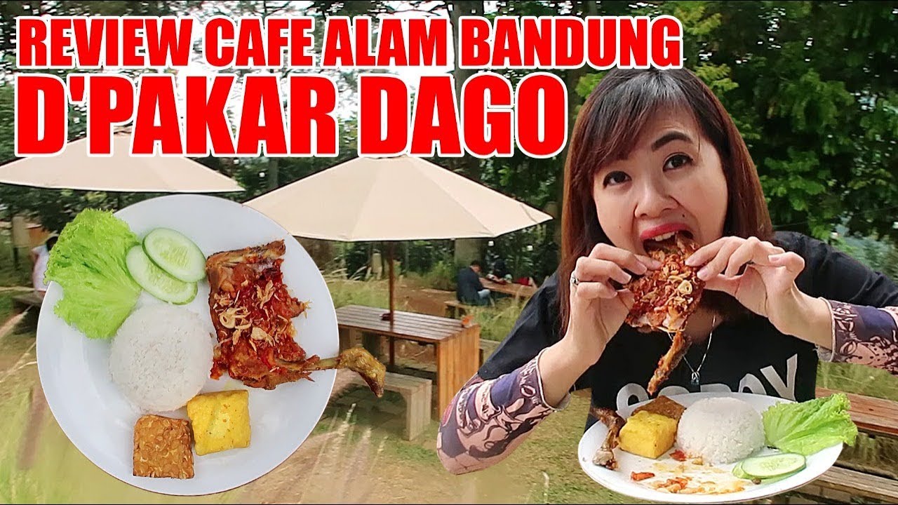 REVIEW CAFE ALAM DI BANDUNG D'PAKAR DAGO LEMBANG #WISATABANDUNG 