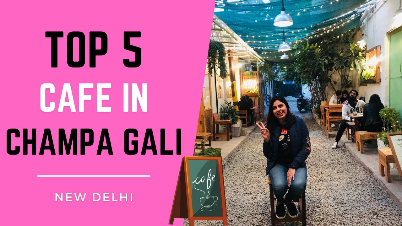 Best Cafe In Champa Gali Delhi Top 5 Timings Cost For Two Best Best Cafe In Champa Gali Delhi Top 5 Timings Cost For Two Best