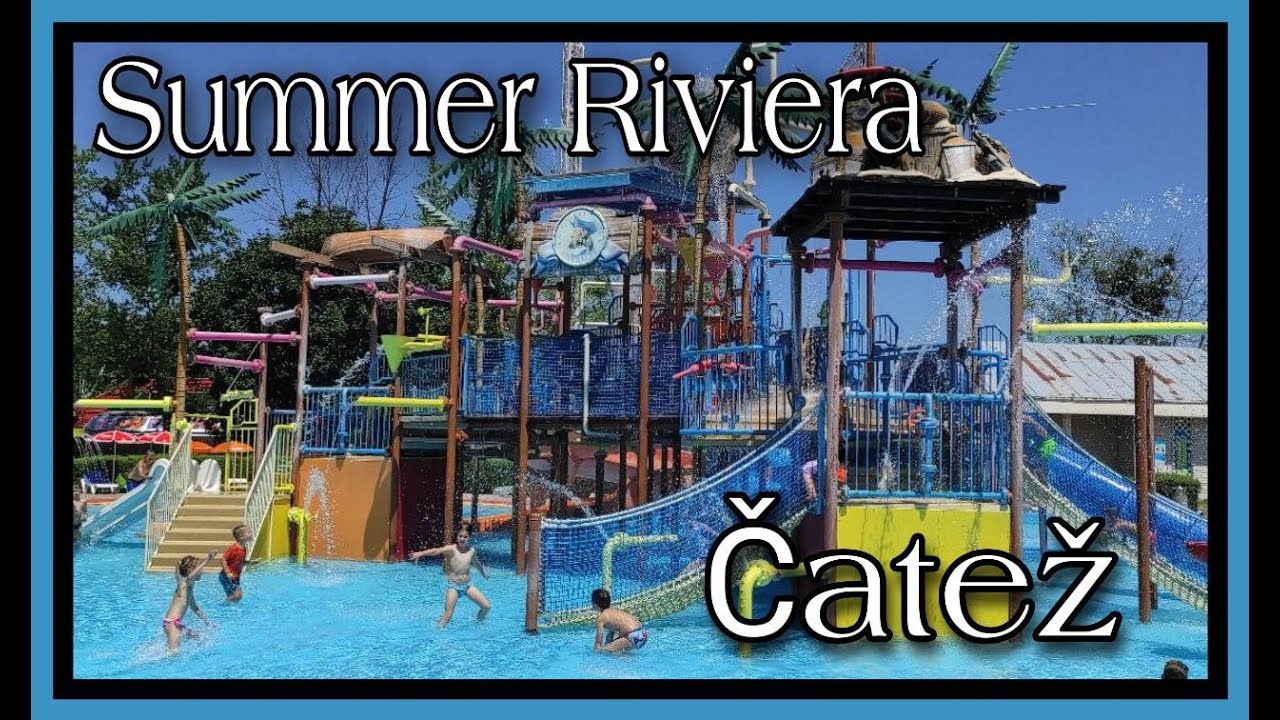 Summer Thermal Riviera - Terme Čatež Slovenia #summer #slovenia #travel