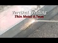 Up or Down? Vertikal Welding, Thin Square Tube 0,7mm || Welder Junior