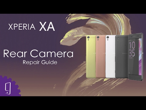 Sony Xperia XA Rear Camera Repair Guide