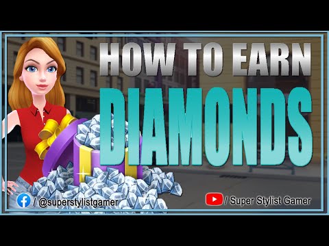 Super Stylist  How to Earn Diamonds