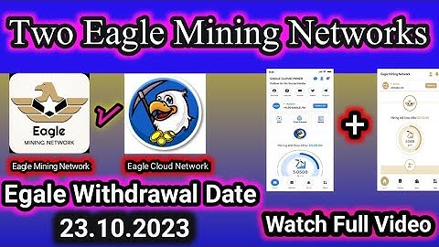 Egale mining Network withdraw | Egale mining withdraw Date | Egale cloud miner withdraw Date | watch
