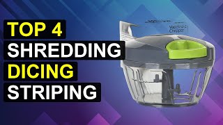 Top 4 Shredding Dicing Striping | Shred, Dice & Strip Mastery