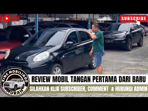 🔴REVIEW MOBIL TANGAN PERTAMA DARI BARU⁉️DI KING MOBILINDO SEMARANG KLIK SUBSCRIBER DAN COMMENT‼️