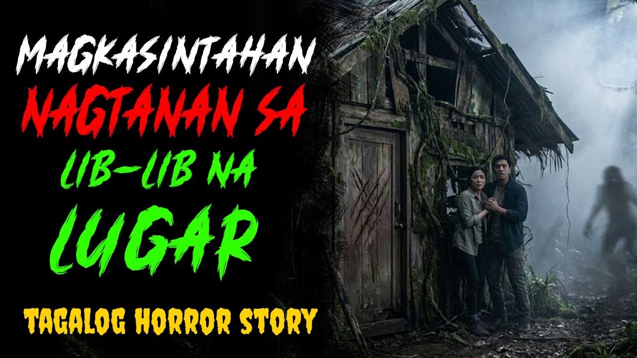 MAGKASINTAHAN NAG TANAN SA LIB-LIB NA LUGAR | Tagalog Horror Story