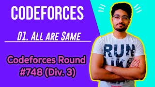 D1. All are Same | Codeforces Round #748 (Div. 3) | GCD | GREEDY | CODE EXPLAINER