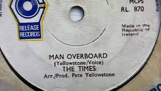 Man Overboard - The Times (Irish Showband) - 1977