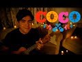 COCO - Recuérdame (ukulele cover)