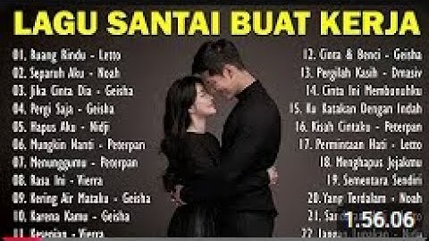 LAGU PAGI HARI ENAK DIDENGAR | Ruang Rindu - Letto | Separuh Aku - Noah