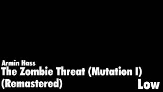 The Zombie Threat (Remastered) [Project Zomboid OST]