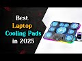 Top 5 Best Laptop Cooling Pads 2025 | Ultimate Cooling Solutions for Gaming &amp; Work